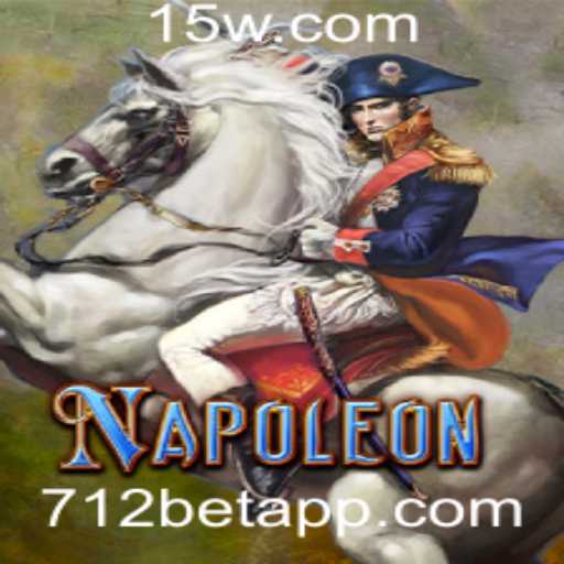 Descubra o Fascinante Jogo Napoleon com 712bet