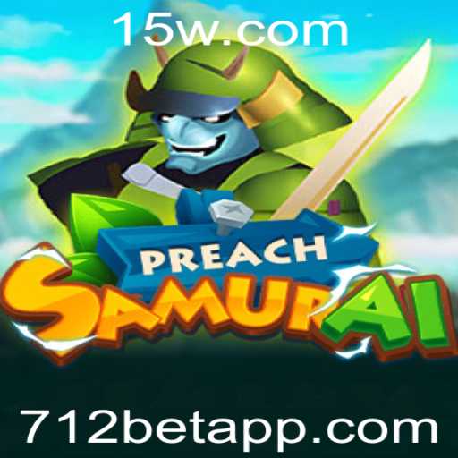 Descubra o Universo de Aventura do PreachSamurai